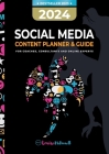 2024 Social Media Content Planner & Guide for Coaches, Consultants & Online Experts By Louise McDonnell Cover Image