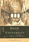 Drew University (Campus History) Cover Image