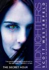 Midnighters #1: The Secret Hour Cover Image