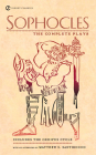 Sophocles: The Complete Plays Cover Image