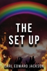 The Set Up By Carl Edward Jackson Cover Image