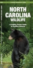 North Carolina Wildlife: A Folding Pocket Guide to Familiar Species (Pocket Naturalist Guide) Cover Image