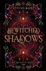 Bewitched Shadows By Autumn Blake Cover Image