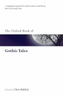 The Oxford Book of Gothic Tales (Oxford Books of Prose & Verse) Cover Image