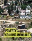 Poverty and Economic Inequality (Hot Topics) By Meghan Sharif Cover Image