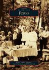 Forks (Images of America) By Forks Timber Museum, Larry Burtness, Chris Cook Cover Image