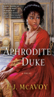 Aphrodite and the Duke: A Novel (The DuBells) By J.J. McAvoy Cover Image