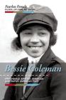 Bessie Coleman: First Female African American and Native American Pilot (Fearless Female Soldiers) By Cathleen Small Cover Image