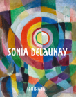 Sonia Delaunay By Sonia Delaunay (Artist), Lærke Rydal Jørgensen (Editor), Tine Colstrup (Editor) Cover Image