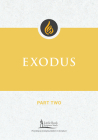 Exodus, Part Two (Little Rock Scripture Study) By Stephen J. Binz, Little Rock Scripture Study (Contribution by) Cover Image