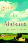 Gods in Alabama By Joshilyn Jackson Cover Image