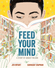 Feed Your Mind: A Story of August Wilson Cover Image