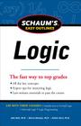 Schaum's Easy Outline of Logic By John Nolt, Dennis Rohatyn, Achille Varzi Cover Image