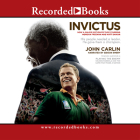 Invictus: Nelson Mandela and the Game That Made a Nation By Gideon Emery (Narrated by) Cover Image