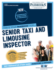 Senior Taxi and Limousine Inspector (C-2553): Passbooks Study Guide (Career Examination Series #2553) Cover Image
