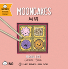 Mooncakes - Cantonese: A Bilingual Book in English and Cantonese with Traditional Characters and Jyutping Cover Image