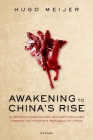 Awakening to China's Rise: European Foreign and Security Policies Toward the People's Republic of China Cover Image