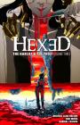Hexed: The Harlot And The Thief Vol. 3 By Michael Alan Nelson, Dan Mora (Illustrator) Cover Image