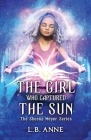 The Girl Who Captured the Sun Cover Image