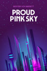 Proud Pink Sky By Redfern Jon Barrett Cover Image