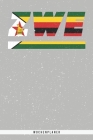 Zwe: Simbabwe Wochenplaner mit 106 Seiten in weiß. Organizer auch als Terminkalender, Kalender oder Planer mit der simbabwi Cover Image