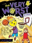Go for the Gold (The Very Worst Ever #6) By Andy Nonamus, Amy Jindra (Illustrator) Cover Image