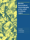 Benthic Foraminiferal Biostratigraphy of the South Caribbean Region Cover Image