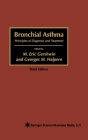 Bronchial Asthma By M. Eric Gershwin (Editor), Georges Halpern (Editor) Cover Image