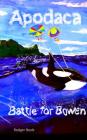 Apodaca: Battle for Bowen Cover Image