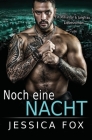 Noch eine Nacht: Ein Milliardärs & Jungfrau Liebesroman By Jessica Fox Cover Image
