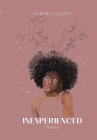 Inexperienced By Karmen Scott Cover Image