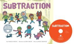 Subtraction (Winter Math) By Charles Ghigna, Misa Saburi (Illustrator), Erik Koskinen (Arranged by) Cover Image