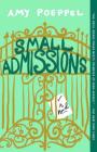 Small Admissions: A Novel Cover Image