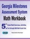 Georgia Milestones Assessment System Math Workbook: 5th Grade Math Exercises, Activities, and Two Full-Length GMAS Math Practice Tests Cover Image