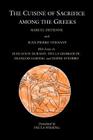 The Cuisine of Sacrifice among the Greeks By Marcel Detienne, Jean-Pierre Vernant, Paula Wissing (Translated by) Cover Image