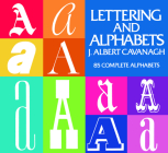 Lettering and Alphabets: 85 Complete Alphabets Cover Image