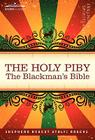 The Holy Piby: The Blackman's Bible By Shepherd Robert Athlyi Rogers Cover Image