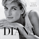 Remembering Diana: A Life in Photographs By National Geographic, Tina Brown (Foreword by) Cover Image