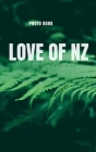 Love of NZ By Nz Nomad Cover Image