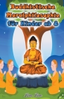 Buddhistische Moralphilosophie für Kinder Cover Image