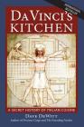 Da Vinci's Kitchen: A Secret History of Italian Cuisine By Dave DeWitt Cover Image