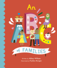 An ABC of Families (Empowering Alphabets) Cover Image