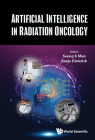 Artificial Intelligence in Radiation Oncology By Seong K Mun (Editor), Sonja Dieterich (Editor) Cover Image