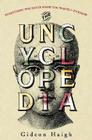 The Uncyclopedia By Gideon Haigh Cover Image