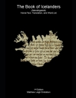 The Book of Icelanders (Íslendingabók): Norse Text, Translation, and Word List By Ari Thorgilsson, Matthew Leigh Embleton Cover Image