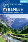 Walks and Climbs in the Pyrenees: Walks, climbs and multi-day treks Cover Image