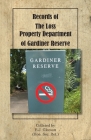 Records of The Loss Property Department of Gardiner Reserve By Brendan Gleeson Cover Image