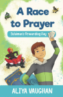 A Race to Prayer (Salah): Sulaiman's Rewarding Day Cover Image