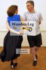 Wooden Leg 3 By Keith Wood Cover Image