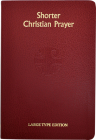 Shorter Christian Prayer: Four Week Psalter of the Loh Containing Morning Prayer and Evening Prayer with Selections for the Entire Year Cover Image